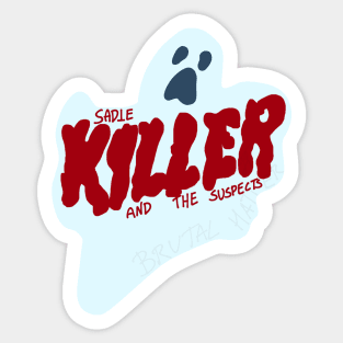 Sadie Killer Sticker